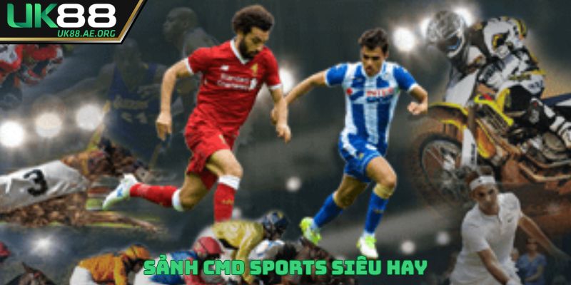 Sảnh CMD Sports siêu hay